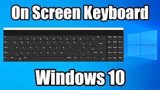 Turn on On Screen Keyboard Windows 10 [upl. by Tellford316]