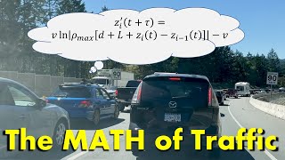 The Problem of Traffic A Mathematical Modeling Journey [upl. by Leontina]