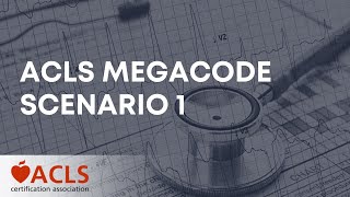 ACLS Megacode Scenario 1 [upl. by Retniw849]