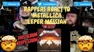 Rappers React To Metallica quotLeper Messiahquot [upl. by Notanhoj]