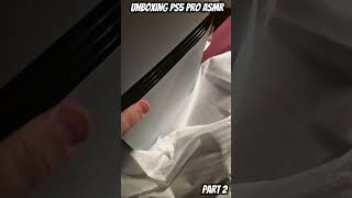 Unboxing PS5 PRO ASMR PART 2 ps5 asmrvideo asmrsounds unboxing unboxingvideo ps5pro [upl. by Emarej]