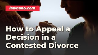 How to Appeal a Decision in a Contested Divorce Case in India How to Get Divorce in India [upl. by Notgnilliw]