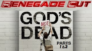 Gods Not Dead  Renegade Cut [upl. by Anitirhc]