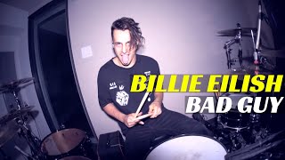 Billie Eilish  Bad Guy  Matt McGuire Drum Cover [upl. by Eiramanad]