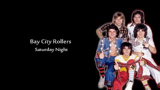 Bay City Rollers  Saturday Night Lirik Terjemahan [upl. by Berkshire]