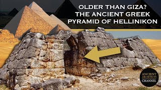 Older than the Great Pyramid The Greek Pyramid of Hellinikon  Ancient Architects [upl. by Adala424]