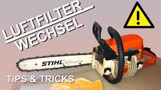 Luftfilter reinigen wechseln an der STIHL Kettensäge [upl. by Euqinmod289]