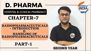 RADIOPHARMACEUTICALS INTRODUCTION amp HANDLING OF RADIOPHARMACEUTICALS  HCP  DPHARMA 2ND YEAR [upl. by Albertina]