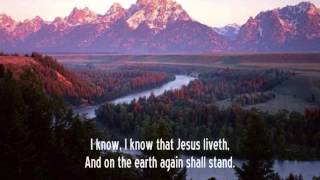 I Know that My Redeemer Liveth [upl. by Keel485]