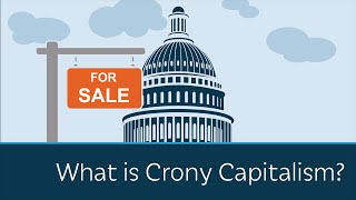 What is Crony Capitalism  5 Minute Video [upl. by Kire]