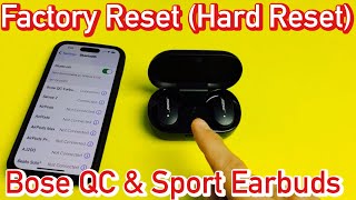 Bose QC amp Sports Earbuds How to Factory Reset Hard Reset  Fix Problems [upl. by Treble]