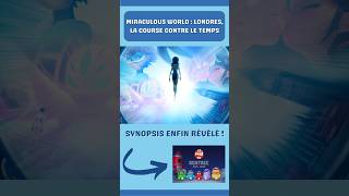 MIRACULOUS WORLD LONDRES – SYNOPSIS RÉVÉLÉ PAR TFOU [upl. by Fonzie]