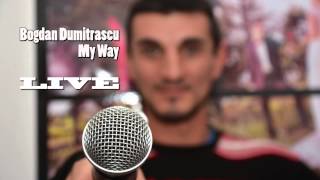 Bogdan Dumitrascu  My Way [upl. by Yolanthe715]