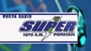 Radio Super Popayán 1070am [upl. by Cherice147]