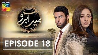 Meer Abru Episode 18 HUM TV Drama 12 June 2019 [upl. by Neehahs]