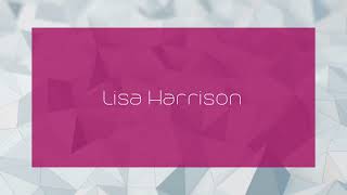 Lisa Harrison  appearance [upl. by Gabor839]