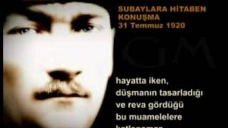 Mustafa Kemâl ATATÜRKün Subaylara Hitaben Konuşması [upl. by Acsisnarf]