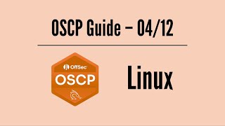 OSCP Guide 0412 – Linux [upl. by Linnell892]