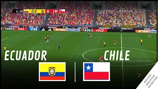 ECUADOR vs CHILE  Eliminatorias Mundial 2026 • Simulación amp Recreación de Video Juego [upl. by Day658]