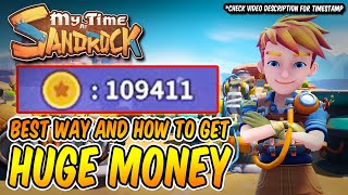 MY TIME AT SANDROCK 3 Best Way amp How to Get Huge Money [upl. by Ehav233]