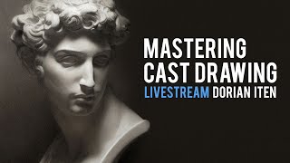 Mastering Cast Drawing with Dorian Iten Livestream [upl. by Adnilreh201]