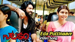 Natakam Full Video Songs  Eda Puttinave Full Video Song  Ashish Gandhi Ashima Nerwal [upl. by Korman]