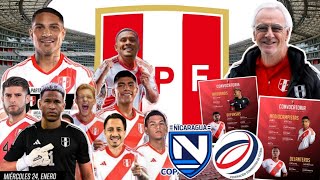 LISTA de CONVOCADOS de FOSSATI a SELECCIÓN PERUANA AMISTOSOS FIFA vs NICARAGUA REPÚBLICA DOMINCANA [upl. by Namor]