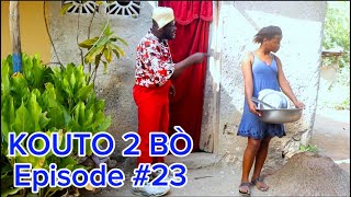 Kouto 2 Bò Épisode 23 •DemaTon TineTibouksenNiniZòbòtLalaBidjyMiaBoulikiBoss Jan [upl. by Kolosick61]