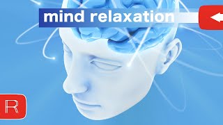 Brain Relaxing Exercises BIOFEEDBACK 2021  Neurofeedback Music  Relaxation Training  Neuroptimal [upl. by Leandro59]