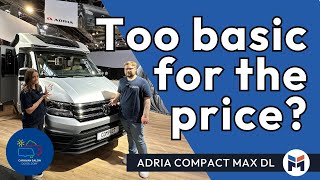 Its on a VW Chassis  The NEW Adria Compact MAX DL [upl. by Eniksre]