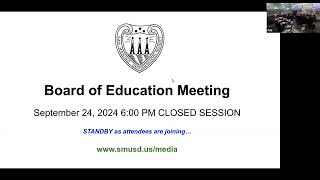 92424 SMUSD BOE Closed Public Comments Only [upl. by Ysteb59]