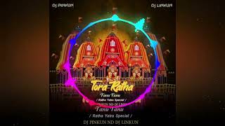 Tora ratha 🎧tanu tanu dj remix 🎧odia song odisha dj remix [upl. by Atirahc688]