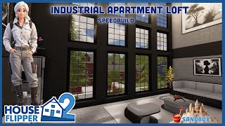 Industrial Apartment Loft Full Build and Tour Speedbuild House Flipper 2 [upl. by Richela]