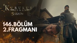 Kuruluş Osman 146Bölüm 2Fragmanı [upl. by Zakaria303]