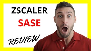 🔥 Zscaler SASE Review Pros and Cons [upl. by Ytok]