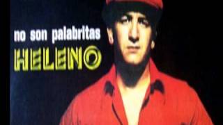 Heleno  No Son Palabritas [upl. by Kane32]