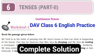 Tenses PartII Complete Solution  Dav Class 6 English Practice Chapter 6 Solution [upl. by Adohr305]