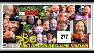 Meyhanecidimitri Gülme Krizleri 277 Bölüm FULL HD MeyhaneciDimitri [upl. by Miarfe]