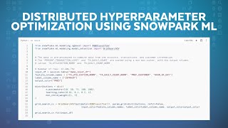 Distributed Hyperparameter Tuning With Snowpark ML [upl. by Eintirb]