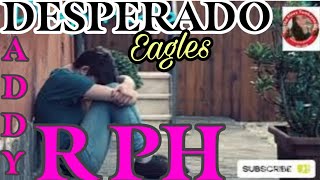 DESPERADO Eagles COVER SONG DADDY R PH  requested song atebeevs [upl. by Lemon]