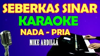 SEBERKAS SINAR  KARAOKE VOKAL PRIACOWOK NADA RENDAH [upl. by Nocaed]