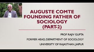 Auguste Comte Founding Father of Sociology Part2 [upl. by Kosak]