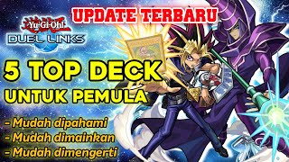 5 DECK UNTUK PEMULA Update Terbaru Lebih Mudah Dimengerti Gampang Dimainkan  YuGiOh Duel Links [upl. by Egroej]