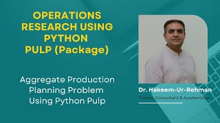 Aggregate Production Planning Problem Using Python PuLP in English [upl. by Ahscrop]