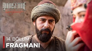 Yunus Emre Aşkın Yolculuğu  14 Bölüm Fragmanı [upl. by Halsted]