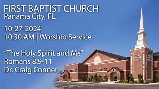 11102024 quotThe Holy Spirit And Mequot Romans 8911  Dr Craig Conner [upl. by Bivins]