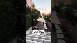 Plaka Athens  Lightfox Vlogs Ep 102 Part 12 [upl. by Kloster344]