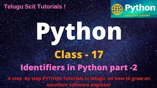 Python  class17  Identifiers in Python  Python Tutorial for Beginners  in Telugu and English [upl. by Repsaj]