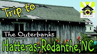 Trip to The Outerbanks of North CarolinaHatteras thru RodantheNC Come explore with me [upl. by Ahsiemaj876]