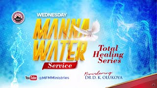 MFM MANNA WATER SERVICE 31072024 DR D K OLUKOYA [upl. by Amairam]